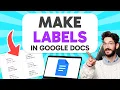 How to Make LABELS in Google Docs Step by Step