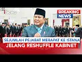 Download Lagu BREAKING NEWS Jelang Reshuffle Kabinet, Sejumlah Pejabat Mulai Merapat ke Istana