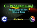 C Program Code to Print Armstrong Numbers within a Given Range