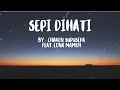 Lagu SEPI DI HATI - Chaken Supusepa Feat. Lona Mamoh (Official Music Video)