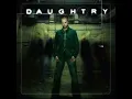 Daughtry It's Not Over 1 hour loop