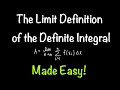 The Limit Definition of the Definite Integral using a Riemann Sum Math with Professor V