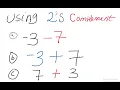 2 s Complement Addition and Subtraction