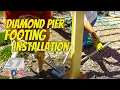 Diamond Pier Footing Installation