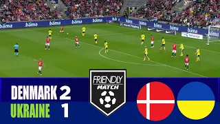 denmark vs ukraine 2 1 2026 international friendly match highlights