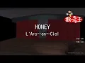 Download Lagu 【カラオケ】HONEY / L'Arc～en～Ciel