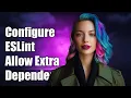 How to Configure ESLint to Allow Extraneous Dependencies in Tests