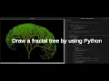ASMR Coding - Draw a fractal tree by using Python Turtle