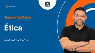 Concurso Caixa - Aula de Ética: Ética e Função Pública