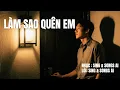 Download Lagu LÀM SAO QUÊN EM | Ballad buồn da diết về tình yêu tan vỡ | SING \u0026 SONG A.I