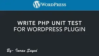 Write PHP Unit Test WordPress Plugin WP CLI Automated Testing Tutorial
