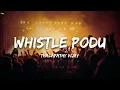 Download Lagu Whistle Podu Song (Lyrics) | Thalapathy Vijay | The Greatest Of All Time | Yuvan Shankar Raja | VP