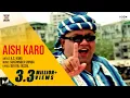 Lagu Aish Karo | A.S. Kang | Official Video | Popular Punjabi Song