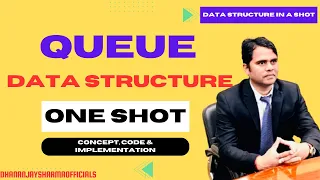 Queue Data Structure in a Shot Data Structure Tutorial in Hindi