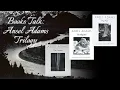 Books Talk Ansel Adams Trilogy on Photography