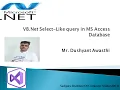 VB Net Select Like query in MS Access Database