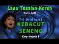 Download Lagu Lagu Tegalan Pertama Yang direkam Karya Najeeb B Dinyanyikan oleh Tri Widiarti