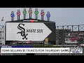 A dollar gets you into Thursday s White Sox game at Guaranteed Rate Field