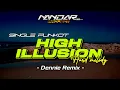 Download Lagu Funkot HIGH ILLUSION - Hard Melody || By Dennie Remix