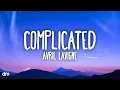 Download Lagu Avril Lavigne - Complicated (Lyrics)