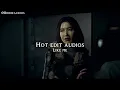 Download Lagu Hot edit audios because I’m going to serve exactly what you are + Timestamps included