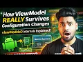 How ViewModel REALLY Survives Configuration Changes viewModels Internals Explained Hindi