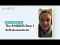 AMBOSS Step 1 Self-Assessment why you should take it