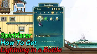  spiritfarer how to get lightning in a bottle material to build the garden 