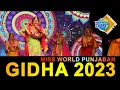 Lagu Punjabi Gidha Miss World Punjaban 2023 Watno Dur Radio | Sukhi Nijjar | 2023