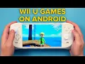 Wii U games on Android Setup Guide using CEMU