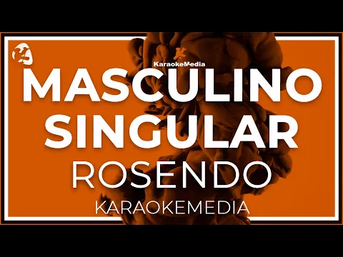 Download MP3 Rosendo - Masculino Singular LETRA ( INSTRUMENTAL KARAOKE )