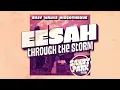 Download Lagu Eesah - Through The Storm (Sandy Park Riddim by Silly Walks Discotheque) MP3