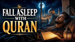 ❤️ Deep Tranquility with the Quran 🌙 | Peaceful Quran Recitation for Sleep, Relaxation & Barakah