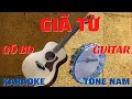 Lagu KARAOKE GIÃ TỪ//GÕ BO-GUITAR//TONE NAM(Amoll)NÉT VIỆT KARAOKE