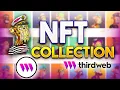How to create an NFT Collection quickly and easily using Thirdweb