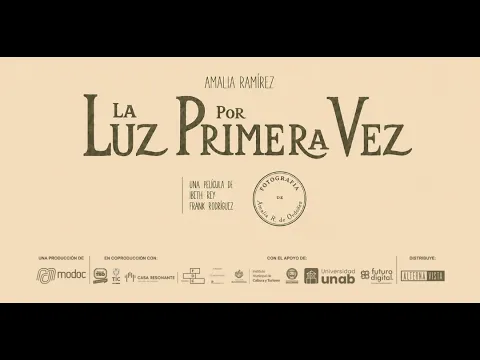 La Luz por Primera Vez | Tráiler Oficial