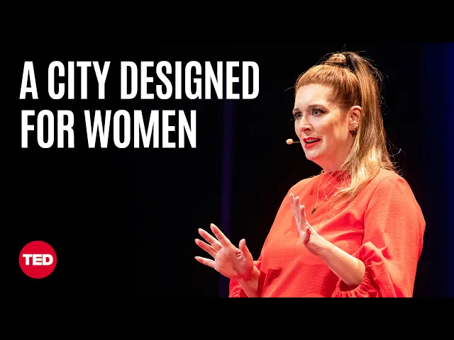 Video: Why the World Is Still Not Built for Women | Virginia Santy | TED