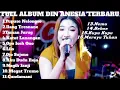 Download Lagu full album din anesia terbaru 2023