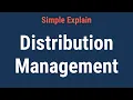 Distribution Management Definition How It Works and Advantages