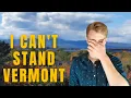 DON T Move To VERMONT UNLESS You Can HANDLE These 9 FACTS