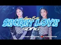 FUNKOT - SECRET LOVE SONG NEW 2025 BY DJ ALMIRA BERTO
