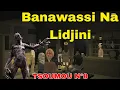 Banawassi Na Lidjini