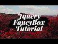Jquery Fancybox 3 Tutorial JQuery Plugin Tutorial