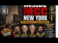Inside MCC New York Jail for America s Elite Criminals