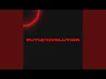 Download Lagu FUTU (re) VOLUTION