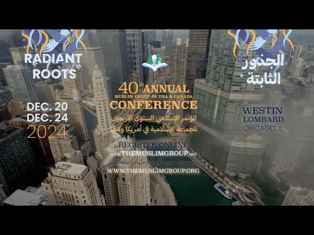 ⁣Promo Video | The 40th Annual Muslim Group of USA & Canada Conference - Chicago 2024!