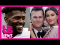 Antonio Brown Shades Former Teammate Tom Brady and Gisele Bundchen Amid Split Rumors