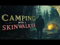 Download Lagu Camping with a SKINWALKER - 4 True Horror Stories