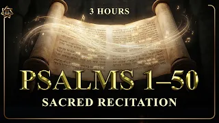 Psalms 1 50 Bible Peaceful Deep Scripture Narration 3 Hours of Scripture