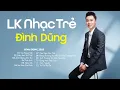 Download Lagu Đình Dũng Ballad 2025 | Liên Khúc Nhạc Trẻ Hay Nhất Của Đình Dũng | Nhạc Trẻ Ballad Nhẹ Nhàng 2025